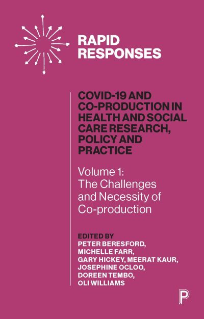 COVID-19 and Co-production in Health and Social Care Research, Policy and Practice: vol 1